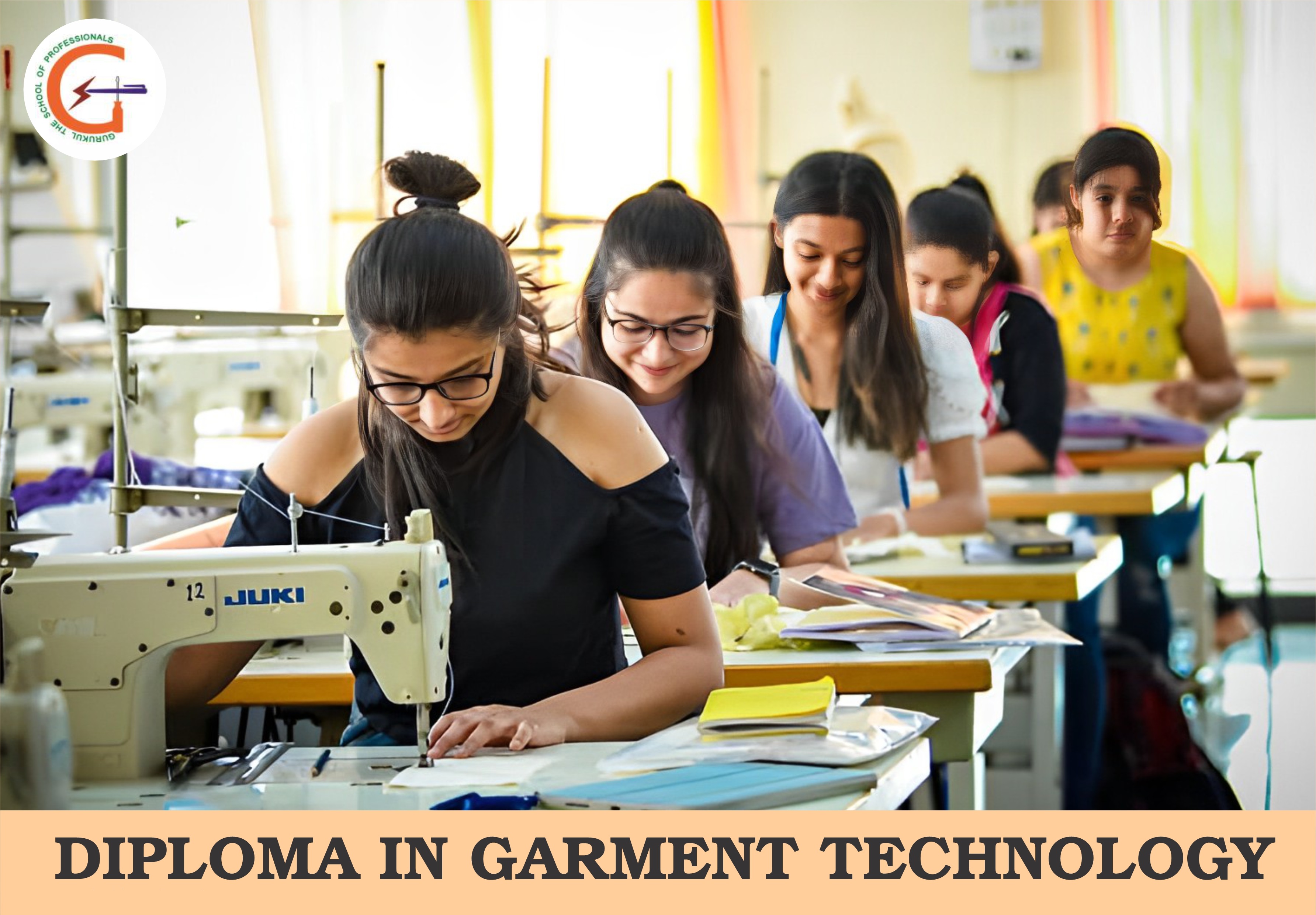 DIPLOMA IN GARMENT TECHNOLOGY