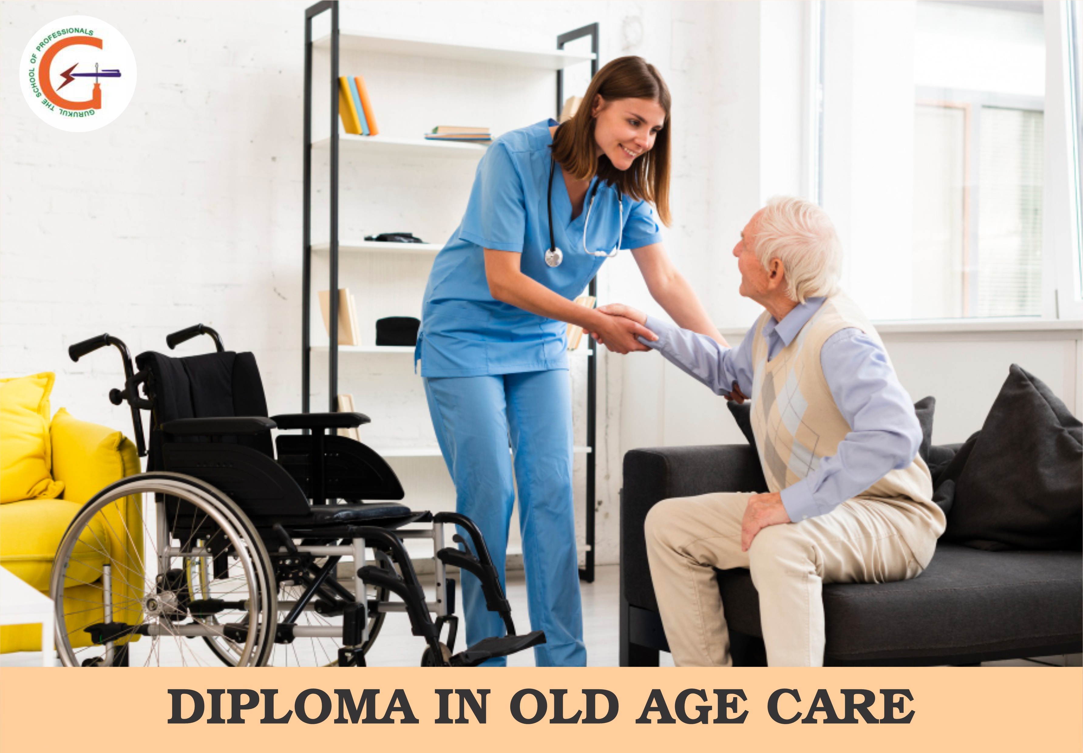 DIPLOMA IN OLD AGE CARE