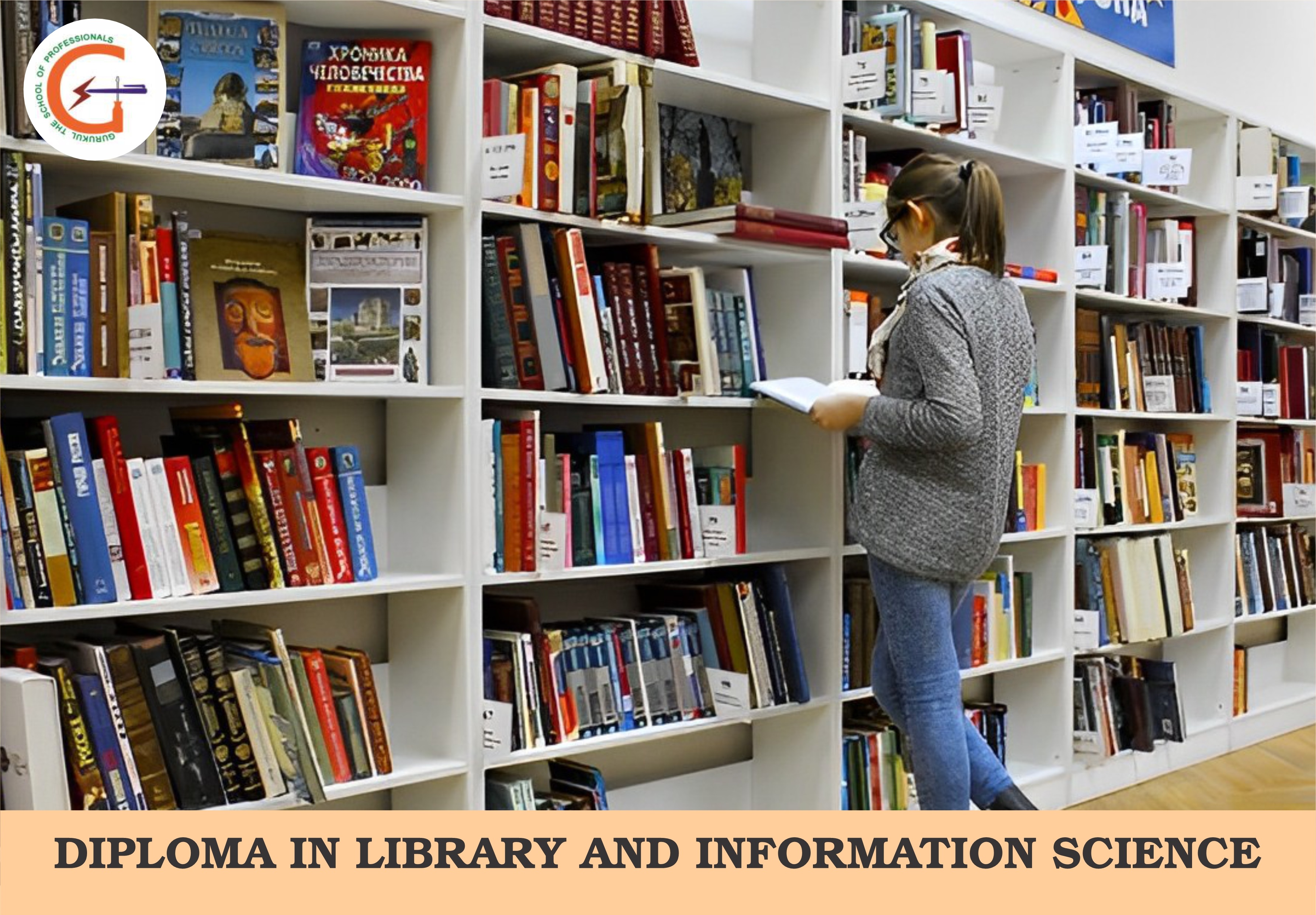 DIPLOMA IN LIBRARY AND INFORMATION SCIENCE