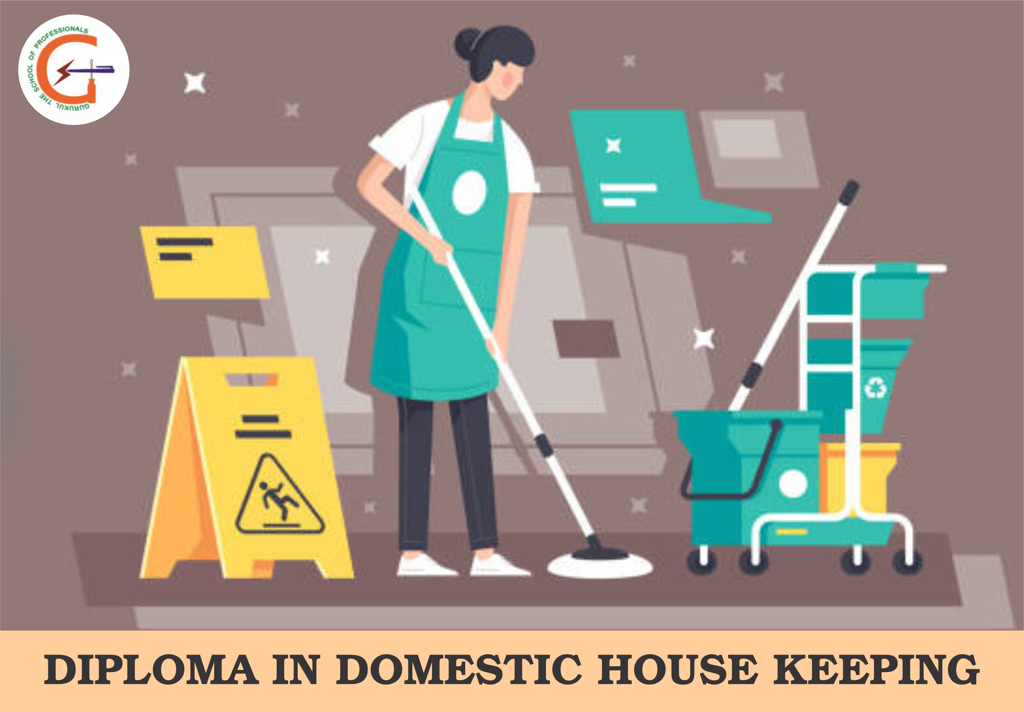 DIPLOMA IN DOMESTIC HOUSE KEEPING