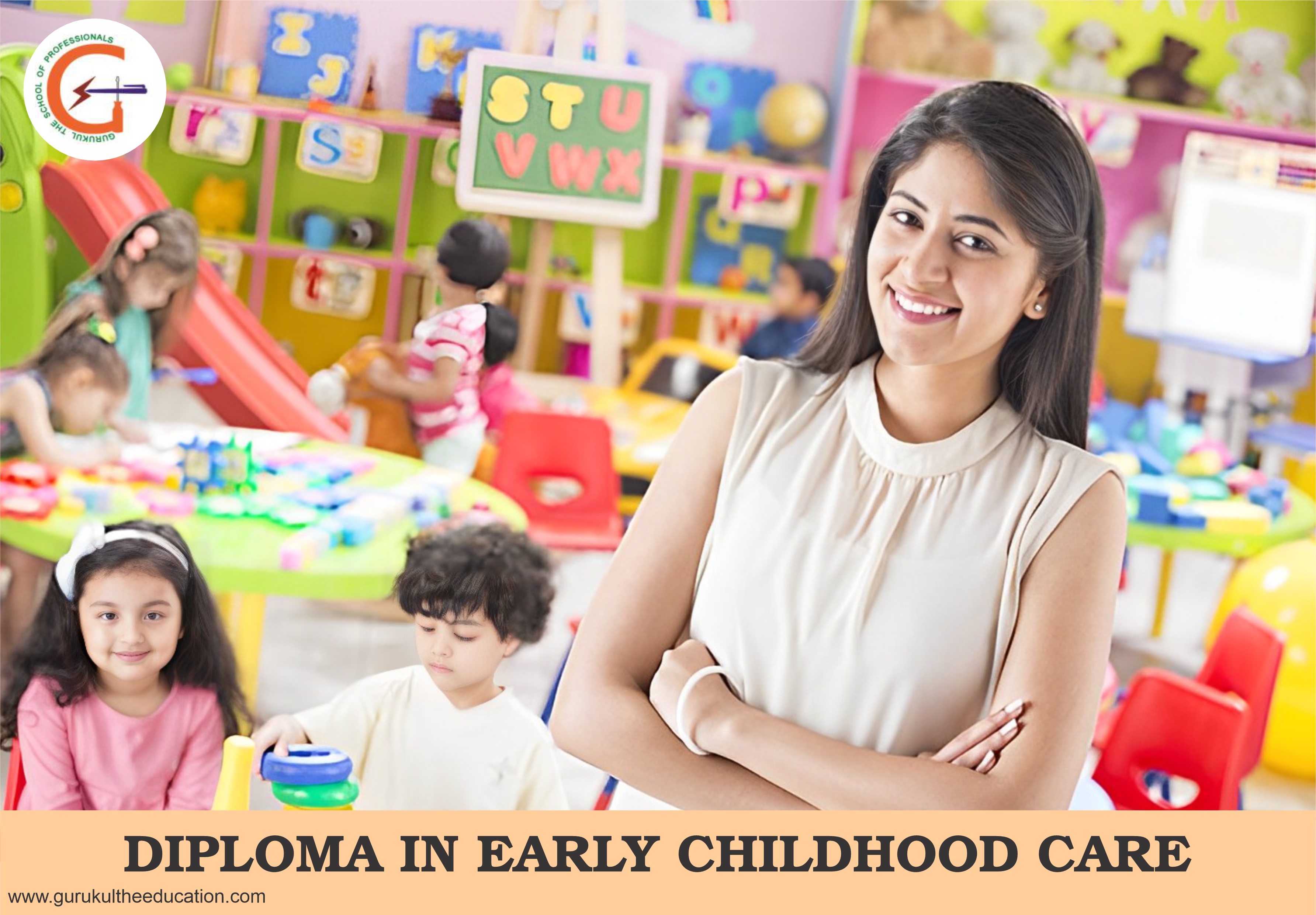 DIPLOMA IN EARLY CHILDHOOD CARE