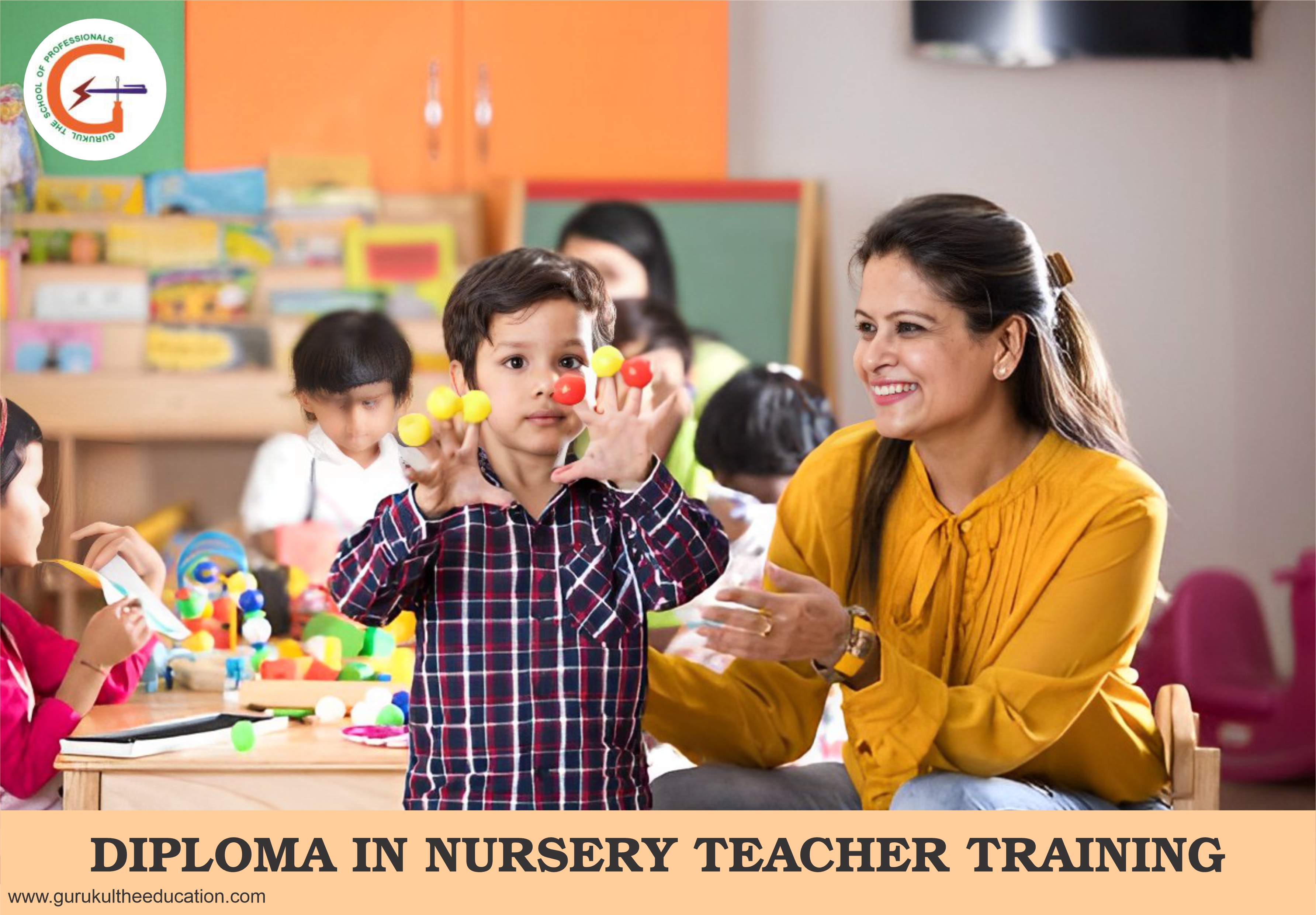 DIPLOMA IN NURSERY TEACHER TRAINING