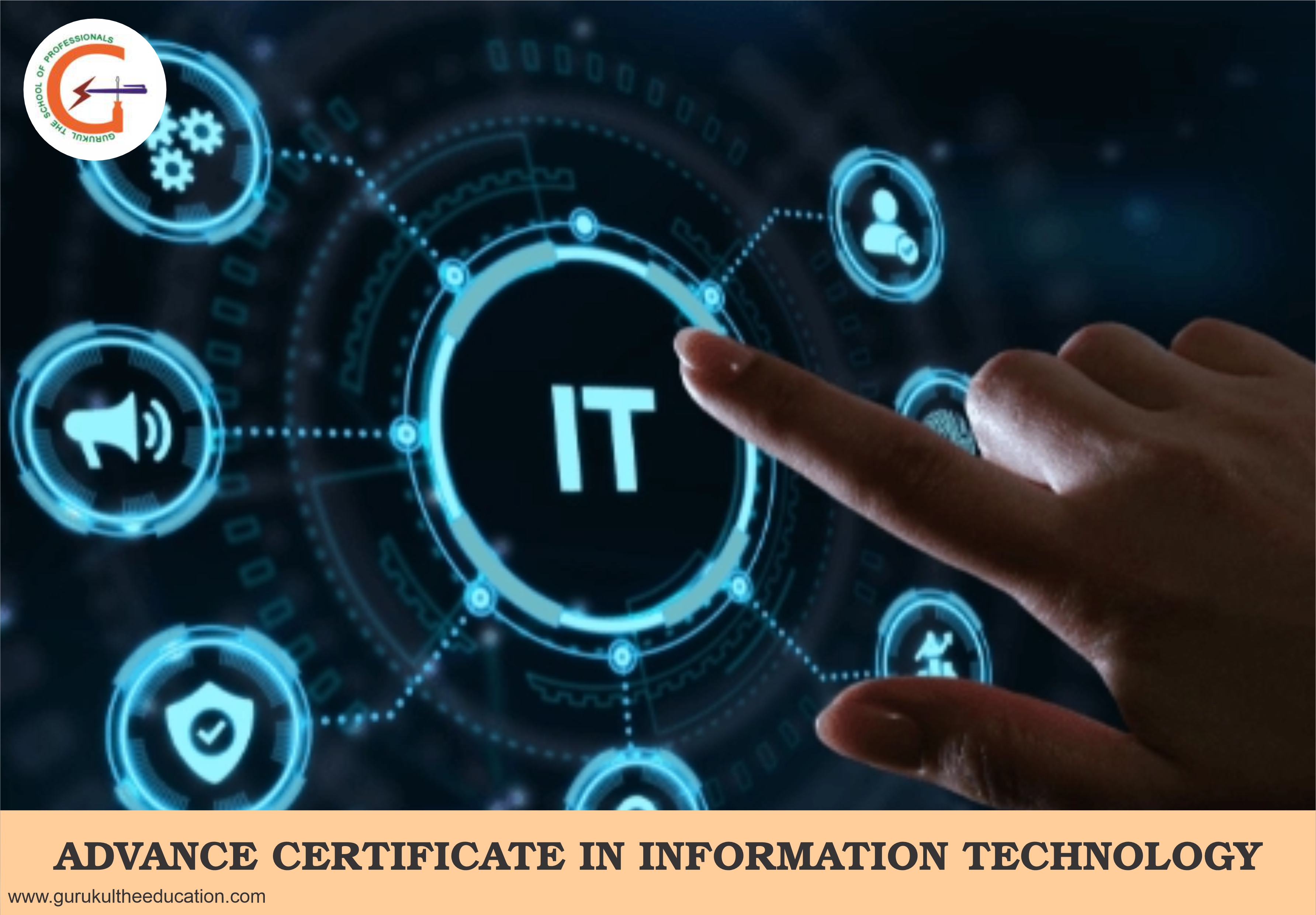 ADVANCE CERTIFICATE IN INFORMATION TECHNOLOGY